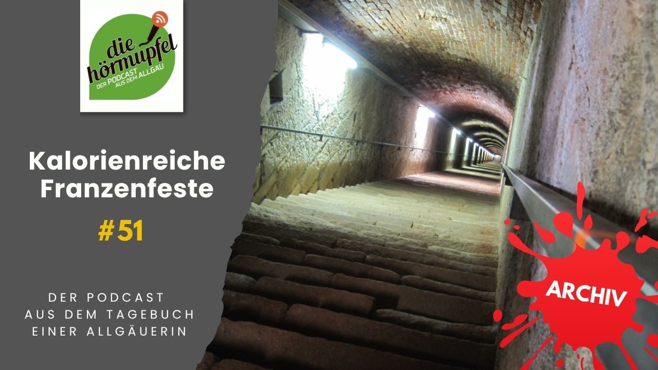 Mehr über den Artikel erfahren 051 Kalorienreiche Franzenfeste