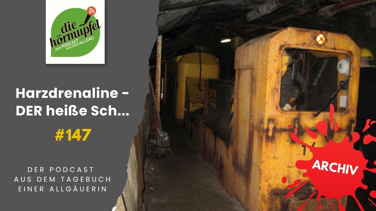 Mehr über den Artikel erfahren 147 Harzdrenaline – DER heiße Sch…