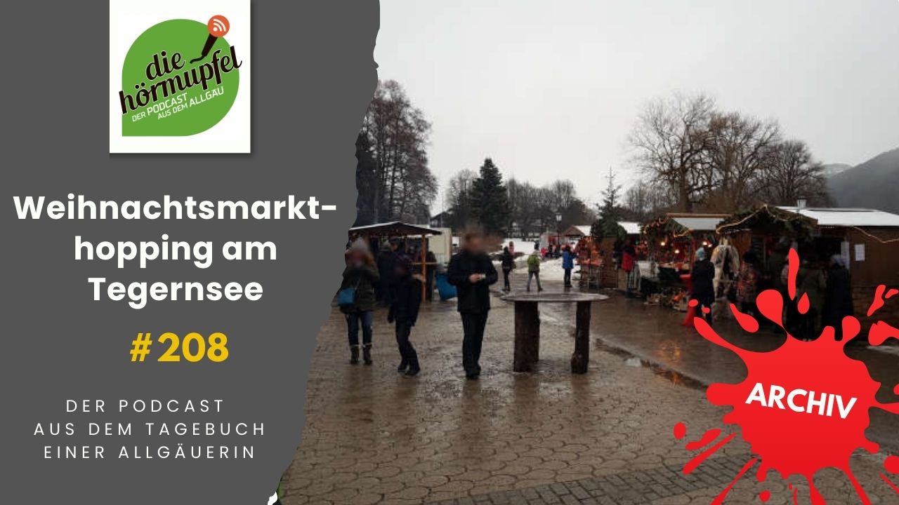 Mehr über den Artikel erfahren 208 Weihnachtsmarkthopping am Tegernsee