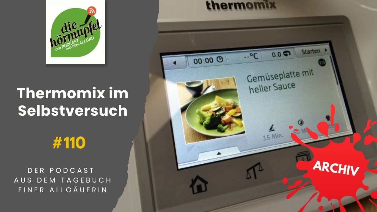 Mehr über den Artikel erfahren 110 Thermomix im Selbstversuch