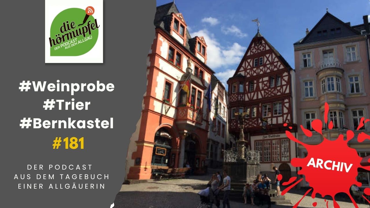 Mehr über den Artikel erfahren 181 Weinprobe, Trier, Bernkastel