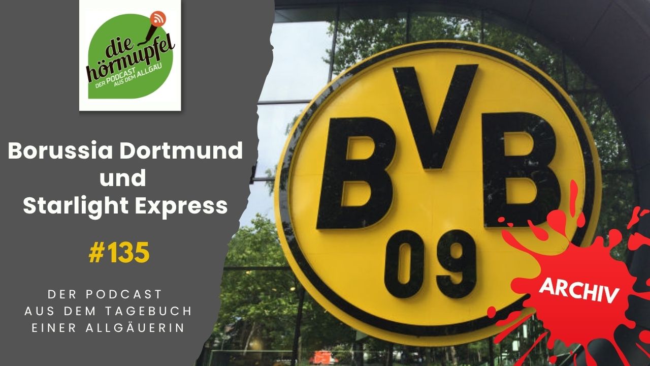 Mehr über den Artikel erfahren 135 Borussia Dortmund und Starlight Express