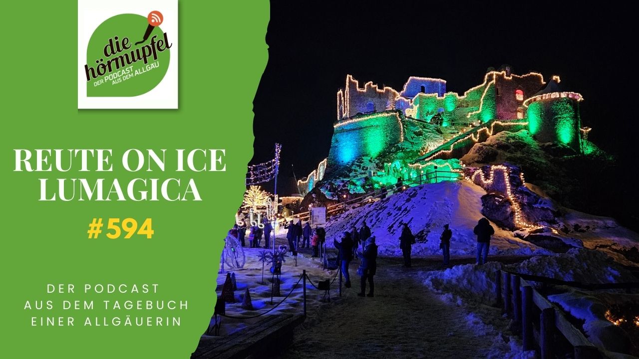 Mehr über den Artikel erfahren 594 Kalt, bunt, magisch: Reutte on Ice & LuMagica